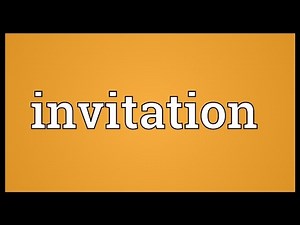 Invitation Meaning