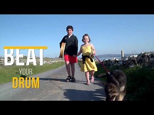 Beat Your Drum | Cruinniú na nÓg