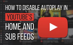 How to disable autoplay in YouTube’s home and subscriptions feeds