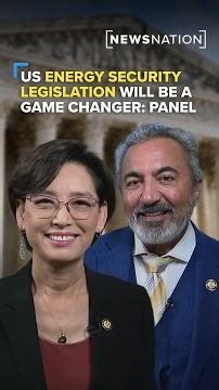 US energy security legislation will be game changer: Panel | The Hill