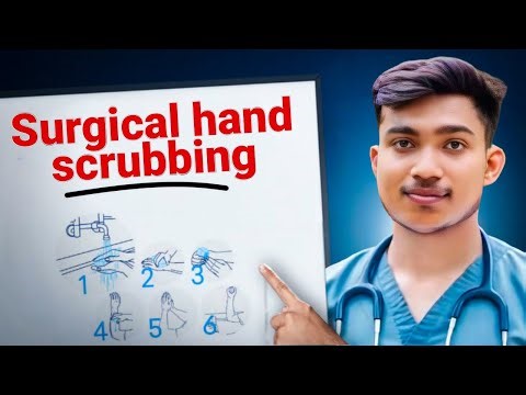 Surgical Scrub Technique | Step by Step