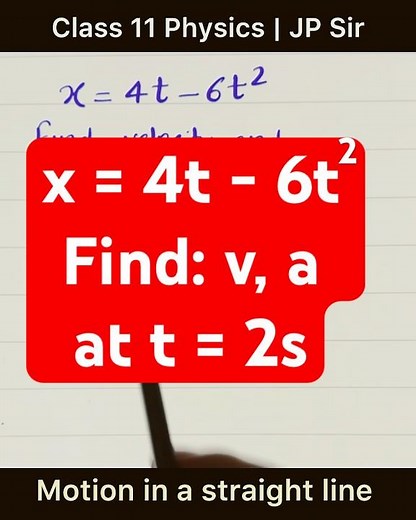 Instantaneous velocity and instant instantaneous acceleration | Physics Class 11 Motion | JP Sir