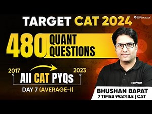 CAT Quant PYQs | Average - CAT Quant Previous Year Questions 📑| CAT 2017-23 Paper Solution 🎯| Day 7