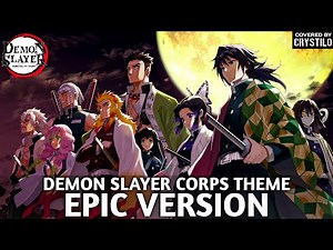 Demon Slayer OST: Demon Slayer Corps Theme | EPIC VERSION