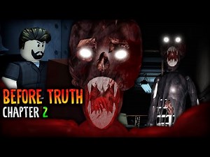 ROBLOX - Before Truth [Chapter 2] - Full Walkthrough
