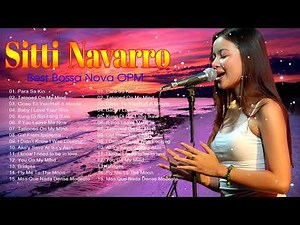 Sitti Navaro Music playlist - The Best Of Bossa Nova - Sitti Navarro 2023