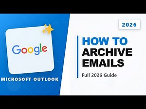 How to Outlook Mail Archive (Full 2026 Guide)