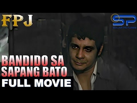 BANDIDO SA SAPANG BATO | Full Movie | Action w/ FPJ