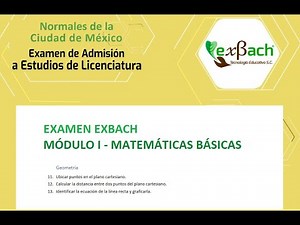 EXAMEN EXBACH ESCUELAS NORMALES P11