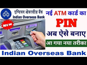 Indian overseas bank atm card activation || How to activate iob atm card first time || @ssmsmarttech