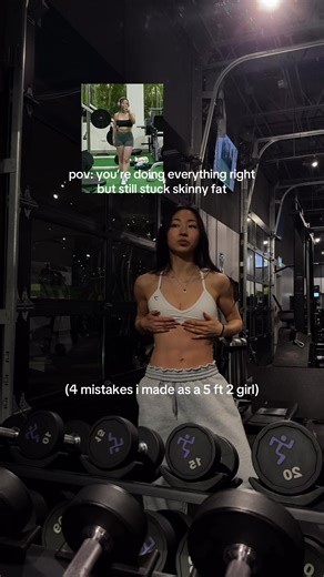 mistakes you are making in the gym keeping you skinny fat #petitefitness #bodyrecomposition #asiangymgirl #gymtok