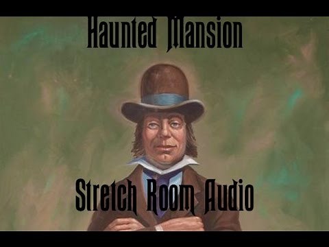 Haunted Mansion Stretch Room Audio