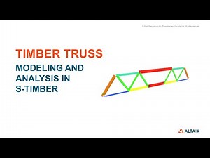 S-TIMBER Tutorial: Modeling and Analysis of Timber Truss