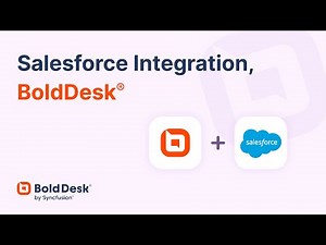 How to Integrate Salesforce with BoldDesk | Installation and Configuration