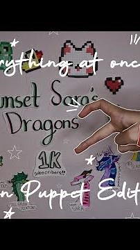 Everything At Once || Dragon Puppet Edition || Full Version
