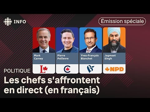 Revoyez en direct le débat des chefs en français et nos émissions spéciales | Élections Canada 2025