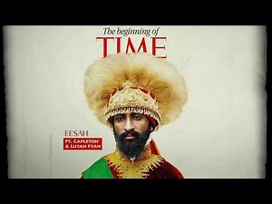 Eesah, Capleton & Lutan Fyah - The Beginning of Time (Official Audio)