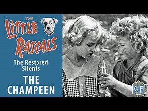 The Champeen! (1923) | Little Rascals - The RESTORED Silents, #09