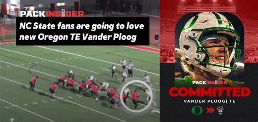 Something tells me NC State fans are going to love their new TE, Vander Ploog from Oregon. | Pack Pride