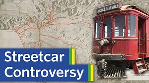 The Truth Behind Los Angeles' Streetcar Demise