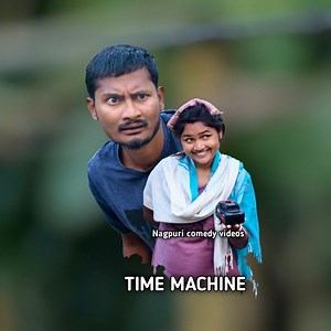 253K views · 4.9K reactions | Time machine #fb #comedy #funny #reel #trading #videos @highlight | Munita Oraon | Facebook