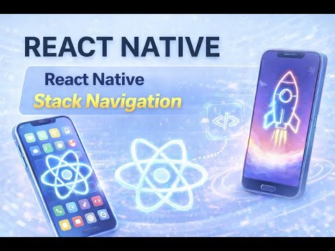 Class # 03 | React Native Stack Navigation | Tutorial in Urdu/Hindi