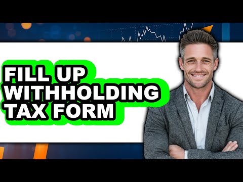 How to Fill Up Withholding Tax Form (Full Guide)