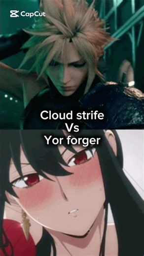 Cloud strife vs Yor forger