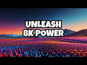 Unleashing the Power of 8K: Stunning Ultra HD Footage at 120 fps