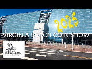 Virginia Beach Tidewater Coin Club Show Feb 7-8 2025 Walk, Trade, Buy the Show with us!