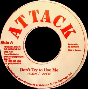 Horace Andy - Don't Try To Use Me