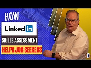How LinkedIn Skills Assessment Helps Job Seekers