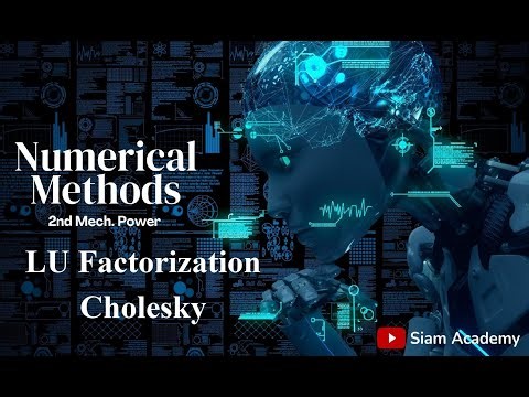 Numerical Methods | Chapter 09 - part 2 | LU Factorization.