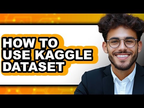 How to Use Kaggle Dataset (easy Method)
