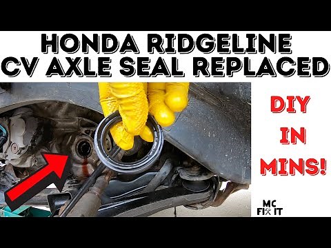 How to Replace CV Axle / Drive Shaft Seal that leaks on Honda Ridgeline (Complete Guide)