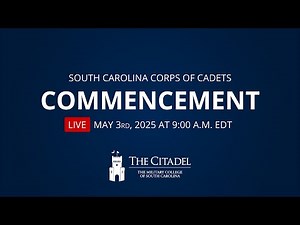 The Citadel South Carolina Corps of Cadets Commencement 2025