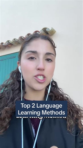 Top 2 Effective Language Learning Methods