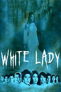 White Lady - Movie