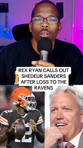 5K views · 41 reactions | REX RYAN CALLS OUT SHEDEUR SANDERS AFTER LOSS TO THE RAVENS #shedeursanders #rexryan #NFL | Grant Reacts | Facebook