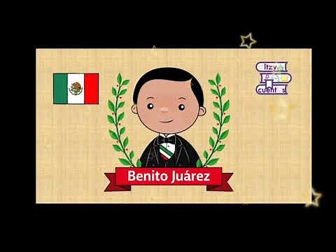 Benito Juárez. Historia para pequeños y no tan pequeños. 21 de marzo.