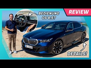 Neuer 5er BMW (2023) im Test: Cockpit & Bedienung mit OS 8.5 Curved Screen, Verbrauch & Assistenten!