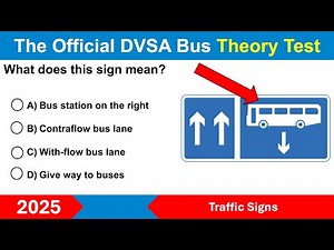 DVSA Bus and Coach PCV Licence Theory Test and Answers - Traffic Signs 2026