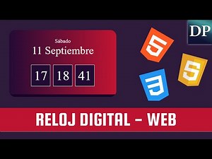 Como hacer un Reloj Digital Web con Html5, Css3 y JavaScript