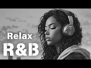 [R&B Relax 48] Cozy music / Chill / For work / Ballad / Relax / Study