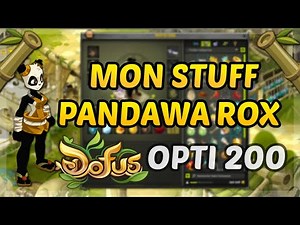 DOFUS - MON NOUVEAU STUFF PANDAWA 200 OPTIMISÉ ROX !