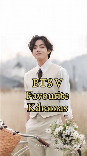 BTS V favourite kdramas must watch #kpop #kdrama #kimtaehyung #edit #tahyung #jungkook #jimin #v #rm