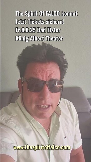 Bad Elster im König Albert Theater. Falcos Hits live erleben! The Spirit Of FALCO kommt.Wann?