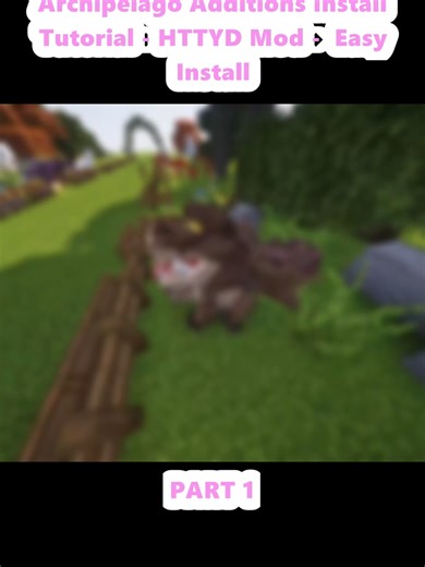 Archipelago Additions Install Tutorial for HTTYD Mod