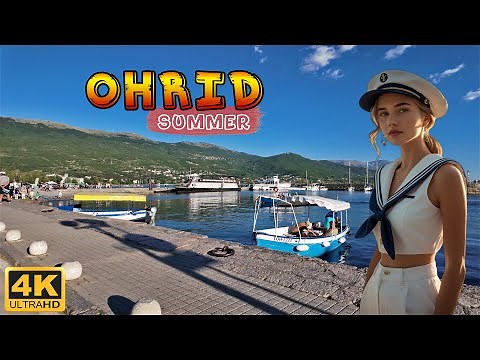 OHRID Summer 2025 *Macedonia Travel Video* 【4K WALK TOUR】 🚶‍♂️ Лето во ОХРИД, Македонија 🇲🇰