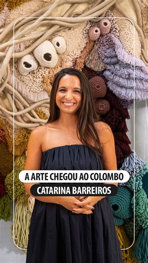 No Colombo, a arte encontra propósito e une pessoas. Catarina Barreiros conta-nos um pouco sobre a exposição da Vanessa Barragão e o que a une com a artista e a Bárbara Coutinho, Diretora do MUDE. #CentroColombo #AArteChegouAoColombo | Centro Colombo